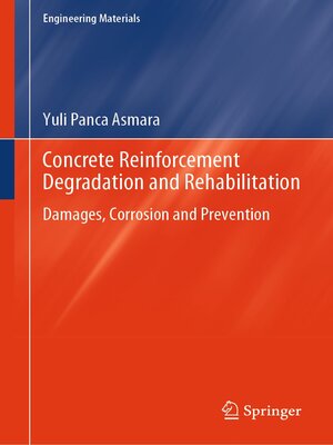 cover image of Concrete Reinforcement Degradation and Rehabilitation